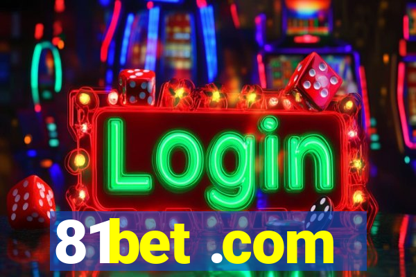 81bet .com